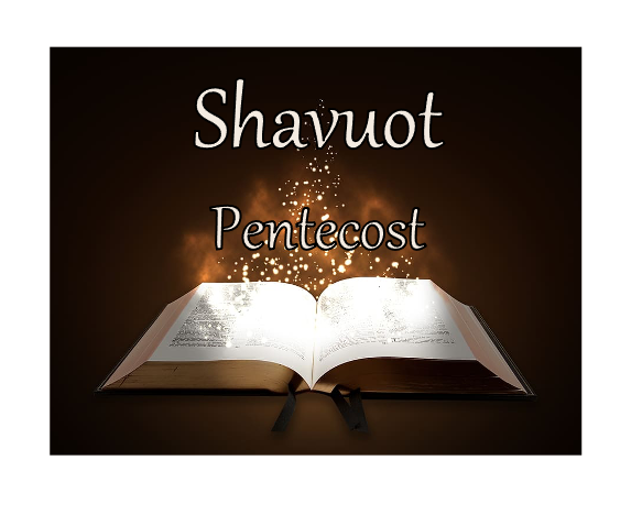 Shavuot - Pentecost