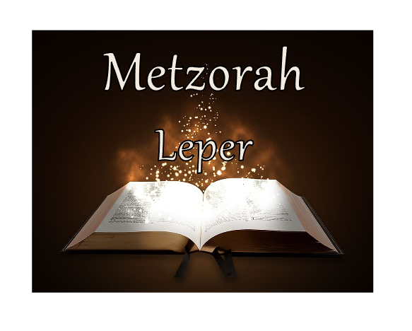 Metzorah- Leper (Spiritual Warfare Part 4)