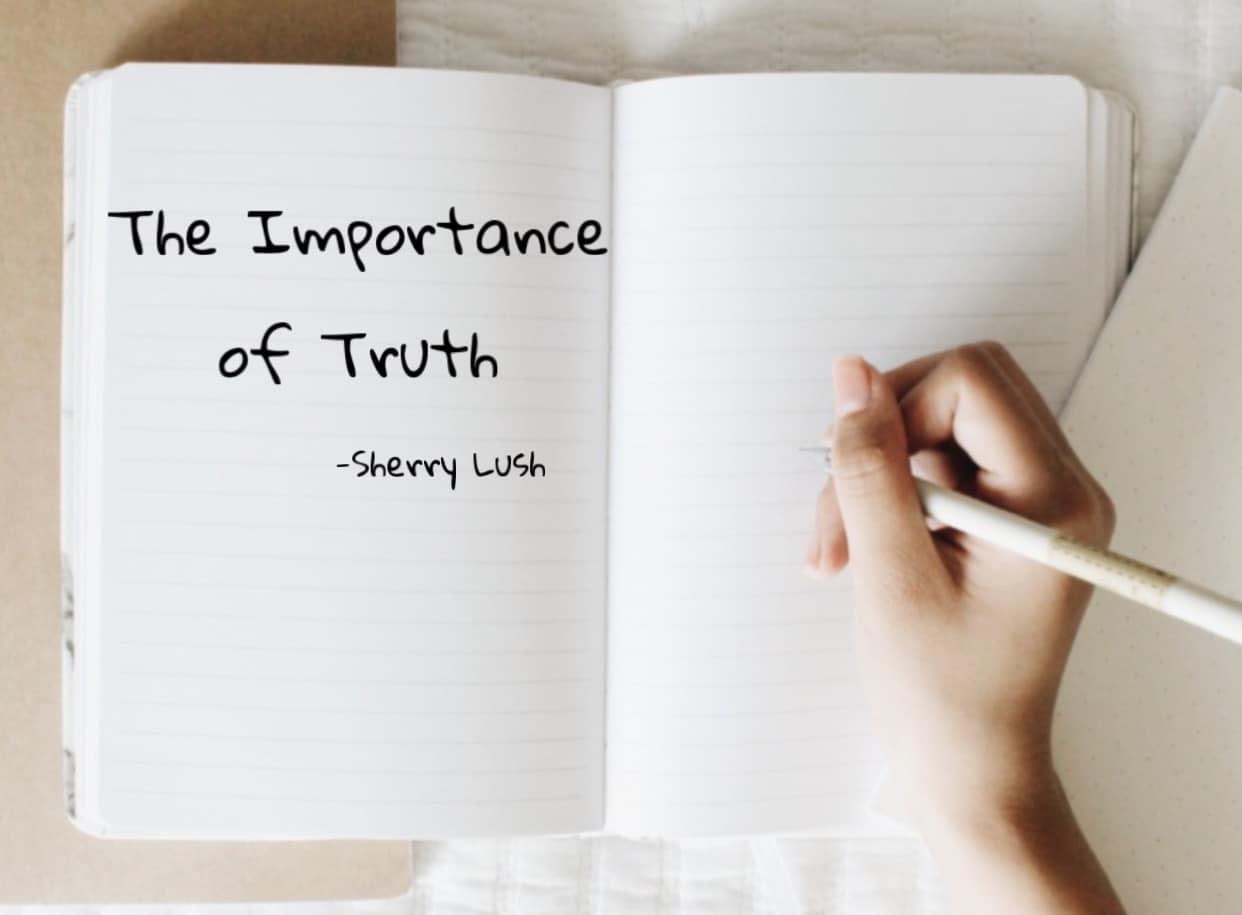 Read more: The Importance of Truth